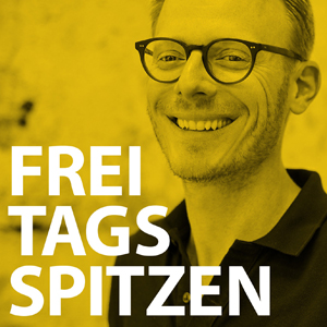 Freitagsspitzen Podcast
